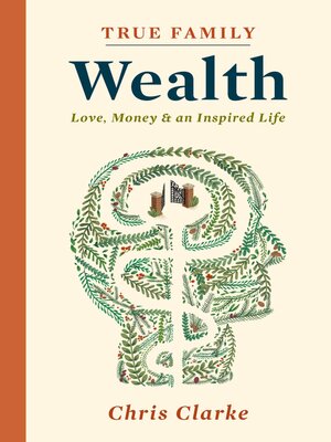 cover image of True Family Wealth